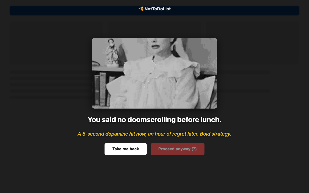 NotToDoList full-screen block overlay over a website